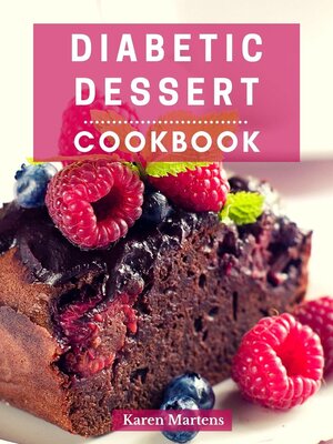 cover image of Diabetic Dessert Cookbook